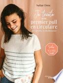 Je tricote mon premier pull en circulaire