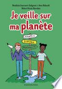 Je veille sur ma planète