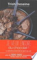 Je veux encore du chocolat