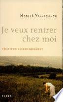 Je veux rentrer chez moi