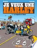 Je veux une Harley - Tome 3 - La Conquête de l'Ouest