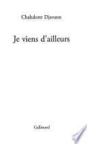 Je viens d'ailleurs
