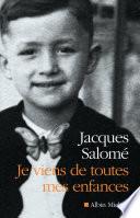 Je viens de toutes mes enfances