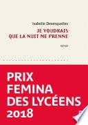 Je voudrais que la nuit me prenne