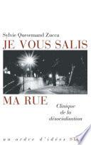 Je vous salis ma rue
