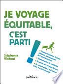 Je voyage équitable, c'est parti !