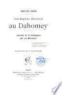 Jean-Baptiste Blanchard au Dahomey