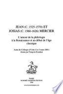 Jean (c. 1525-1570) et Josias (c. 1560-1626) Mercier