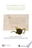 Jean de Berry et l’écrit
