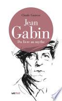 Jean Gabin, du livre au mythe