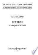 Jean Giono: Critique 1924-1944