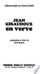 Jean Giraudoux en verve