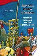 Jean, Jules, Prosper et les autres