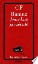 Jean-Luc persécuté