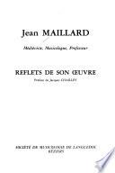 Jean Maillard, médiéviste, musicologue, professeur