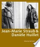 Jean-Marie Straub and Danièle Huillet
