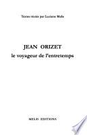 Jean Orizet, le voyageur de l'entretemps