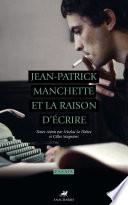 Jean-Patrick Manchette et la raison d'écrire