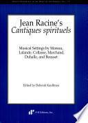 Jean Racine's Cantiques spirituels