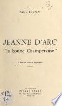 Jeanne d'Arc, la bonne Champenoise