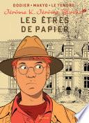 Jérôme K. Jérôme Bloche - Tome 2 - Les êtres de papier