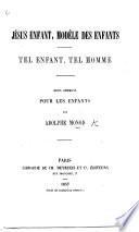 Jésus Enfant, modèle des enfants ... Deux sermons