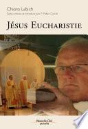 Jésus Eucharistie