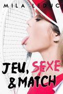 Jeu, Sexe & Match