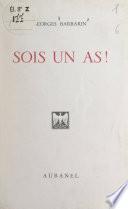 Jeune homme, jeune fille, sois un as !