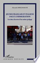 Jeunes français et italiens face à la l'immigration