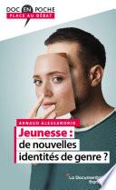 Jeunesse : de nouvelles identités de genre ?