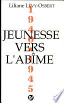 Jeunesse vers l'abîme