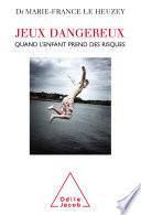 Jeux dangereux