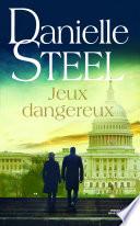 Jeux dangereux