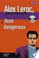 Jeux dangereux