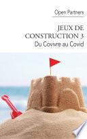 Jeux de construction 3