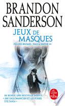 Jeux de masques (Fils des brumes, Tome 5)