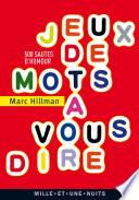 Jeux de mots à vous dire