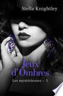 Jeux d’ombres