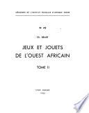 Jeux et jouets de l'Ouest africain