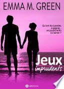 Jeux imprudents - Vol. 4