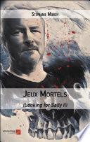 Jeux Mortels