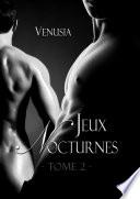 Jeux Nocturnes - Tome 2