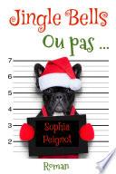 Jingle Bells Ou pas...