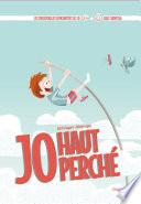 Jo, haut perché