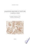 Joannes Ravisius Textor (1492/3-1522)