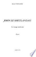 John le shetlandais