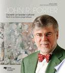 John R. Porter – Devenir un leader culturel