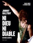 Johnny Hallyday, ni dieu ni diable