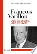 JOIE DE CROIRE, JOIE DE VIVRE